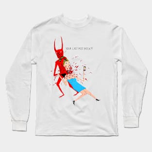 YOUR LAST POST Long Sleeve T-Shirt